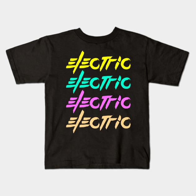 Electric Soul Neon Party Life Kids T-Shirt by LegitHooligan